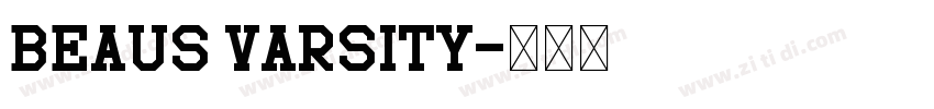 Beaus Varsity字体转换